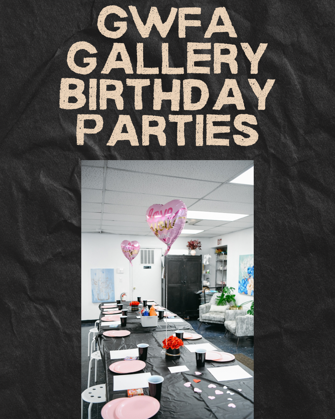 GWFA Birthday Parties