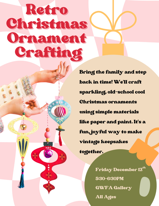 🎄 Retro Christmas Ornament Crafting Class | All Ages Welcome!